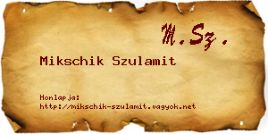 Mikschik Szulamit névjegykártya